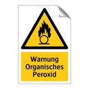 Warnung Organisches Peroxid