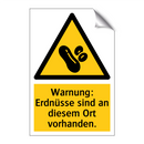 Warnung: Erdnüsse sind an diesem Ort vorhanden.