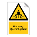 Warnung: Quetschgefahr