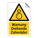 Warnung Drehende Zahnräder