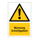 Warnung Schießgebiet