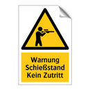 Warnung Schießstand Kein Zutritt
