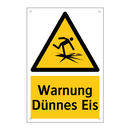 Warnung Dünnes Eis