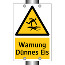 Warnung Dünnes Eis