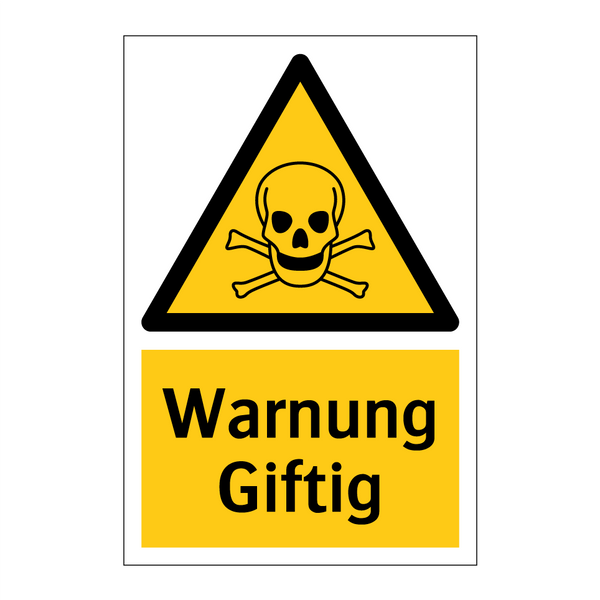 Warnung Giftig