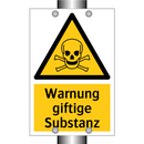 Warnung giftige Substanz