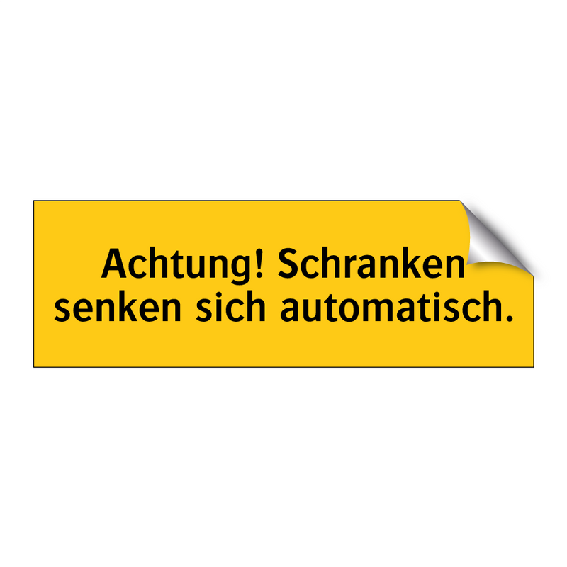 Achtung! Schranken senken sich automatisch.