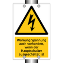 Warnung Spannung auch vorhanden, wenn der Hauptschalter ausgeschaltet ist