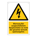 Warnung Bei ausgeschaltetem Hauptschalter ist nicht der gesamte Schrank spannungsfrei.