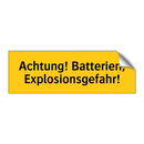 Achtung! Batterien, Explosionsgefahr!
