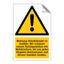 Warnung Holzdiebstahl ist strafbar. Wir schützen unsere Holzlagerplätze mit Waldtrackern, die uns jeden illegalen Holztransport und dessen Standort melden.