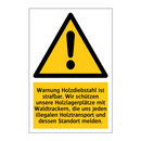 Warnung Holzdiebstahl ist strafbar. Wir schützen unsere Holzlagerplätze mit Waldtrackern, die uns jeden illegalen Holztransport und dessen Standort melden.