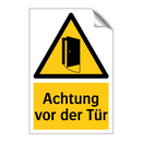 Achtung vor der Tür