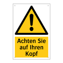 Achten Sie auf Ihren Kopf