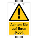 Achten Sie auf Ihren Kopf