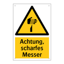 Achtung, scharfes Messer