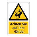 Achten Sie auf Ihre Hände