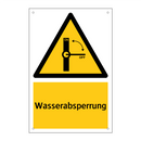 Wasserabsperrung
