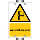 Wasserabsperrung