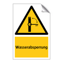 Wasserabsperrung