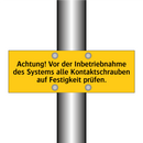 Achtung! Vor der Inbetriebnahme des Systems alle Kontaktschrauben auf Festigkeit prüfen.