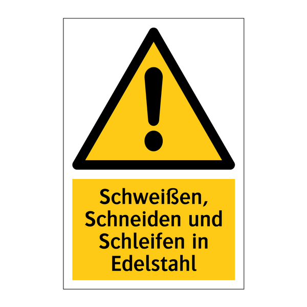 Schweißen, Schneiden und Schleifen in Edelstahl