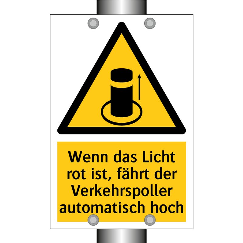 Wenn das Licht rot ist, fährt der Verkehrspoller automatisch hoch