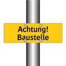 Achtung! Baustelle