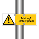 Achtung! Einsturzgefahr