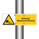 Achtung! Abwassereinleitung