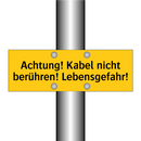 Achtung! Kabel nicht berühren! Lebensgefahr!