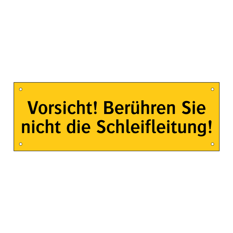 Vorsicht! Berühren Sie nicht die Schleifleitung!