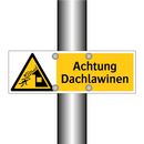 Achtung Dachlawinen