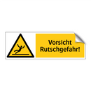 Vorsicht Rutschgefahr!