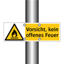 Vorsicht, kein offenes Feuer