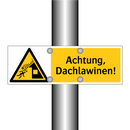 Achtung, Dachlawinen!