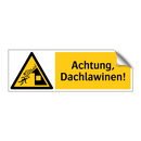 Achtung, Dachlawinen!