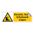 Vorsicht, festes Schuhwerk tragen