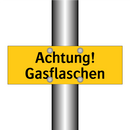 Achtung! Gasflaschen