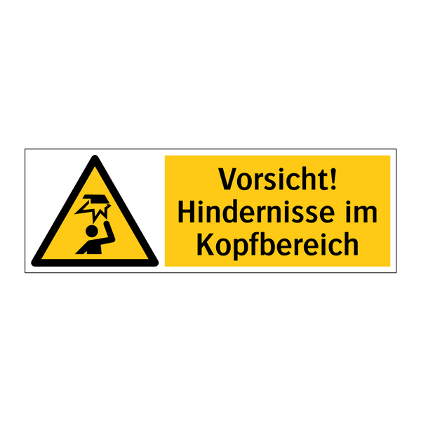 Vorsicht! Hindernisse im Kopfbereich