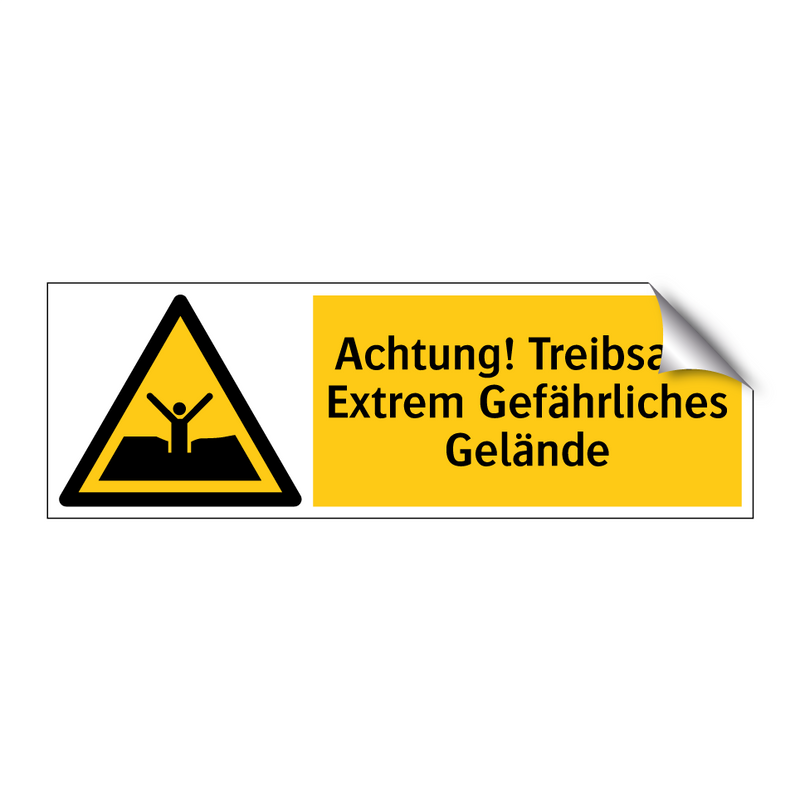Achtung! Treibsand Extrem Gefährliches Gelände