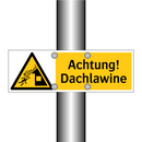 Achtung! Dachlawine