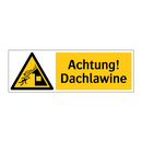 Achtung! Dachlawine