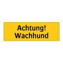Achtung! Wachhund