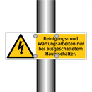 Reinigungs- und Wartungsarbeiten nur bei ausgeschaltetem Hauptschalter.