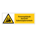 Firmengebäude Vorsicht! Gabelstaplerverkehr