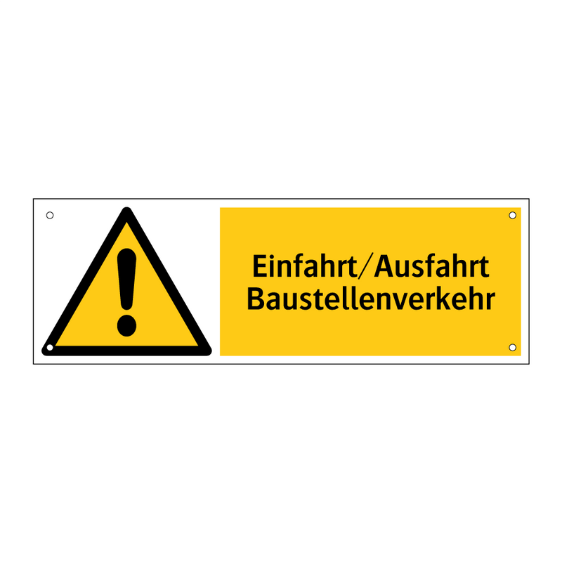 Einfahrt/Ausfahrt Baustellenverkehr