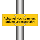 Achtung! Hochspannung Erdung Lebensgefahr!