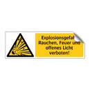 Explosionsgefahr Rauchen, Feuer und offenes Licht verboten!