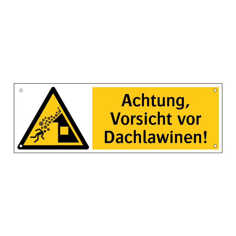 Achtung, Vorsicht vor Dachlawinen!